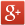 Google+